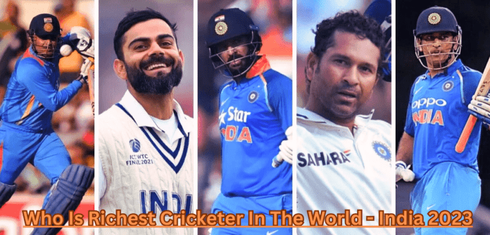 Top 10 Richest Cricketer in The World
